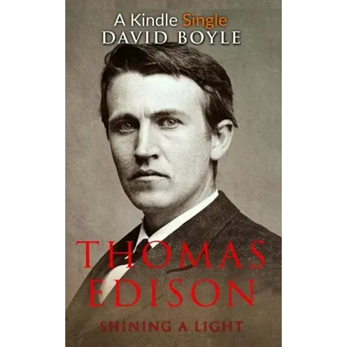 Thomas Edison: Shining a light