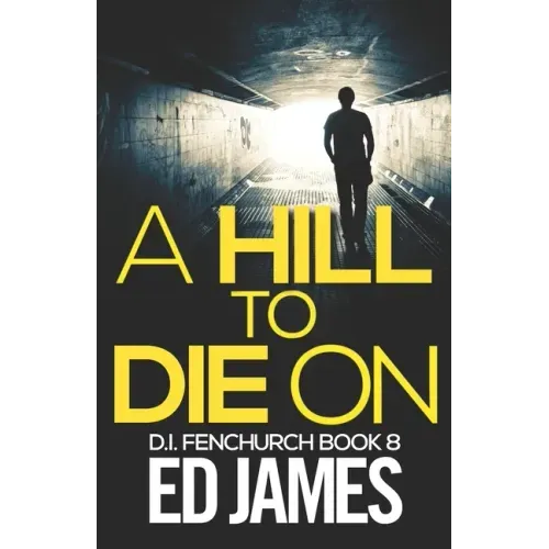 A Hill To Die On
