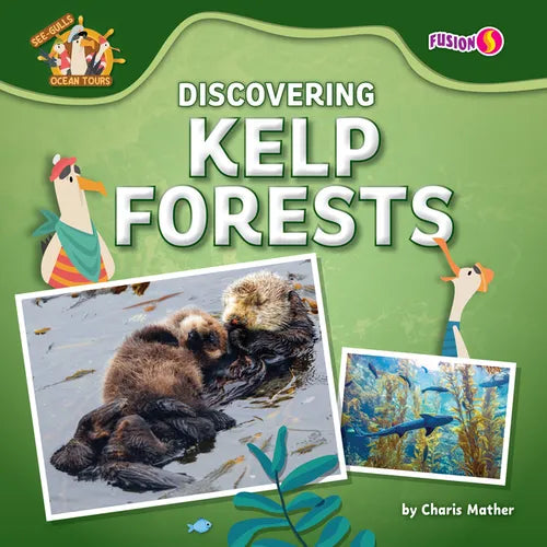 Discovering Kelp Forests