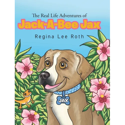 The Real Life Adventures of Jack-A-Bee Jax