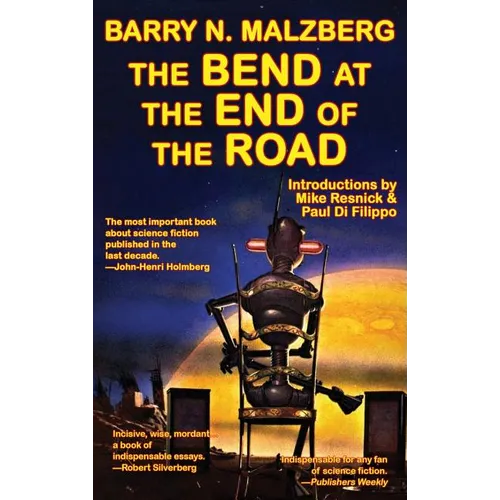 The Bend at the End of the Road