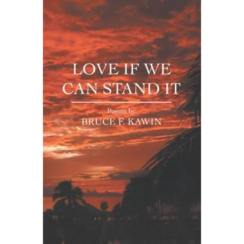 Love If We Can Stand It