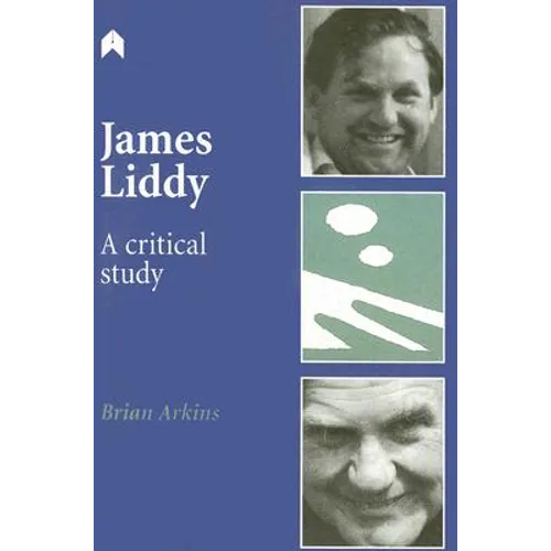 James Liddy: A Critical Study