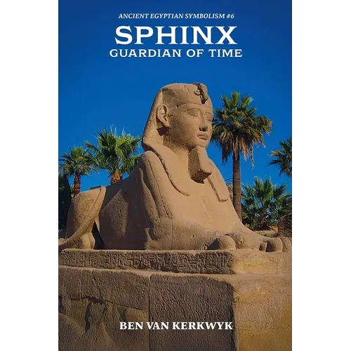 Sphinx, Guardian of Time