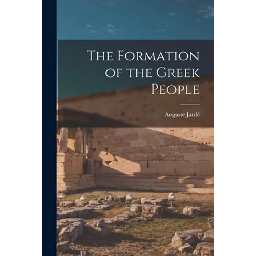 The Formation of the Greek People