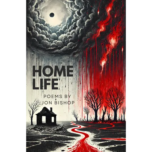 Home Life: Poems
