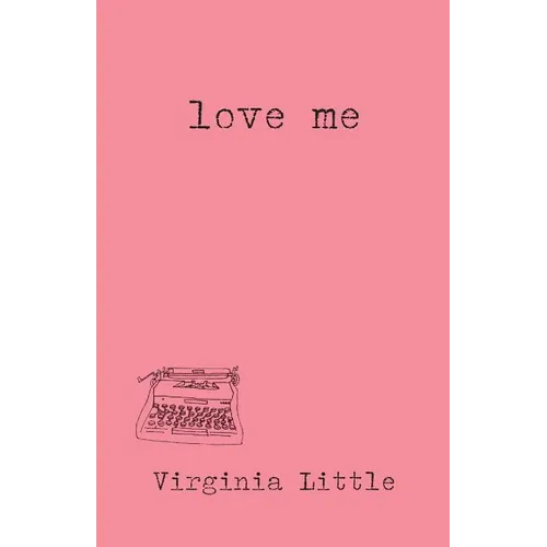 Love Me