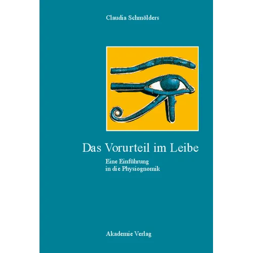 Das Vorurteil im Leibe