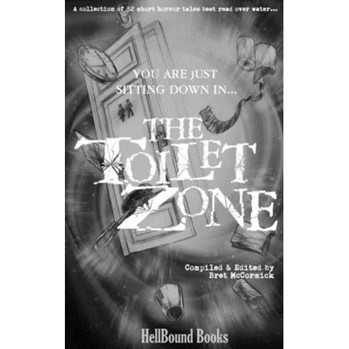 The Toilet Zone