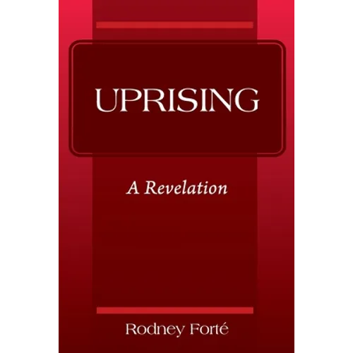 Uprising: A Revelation