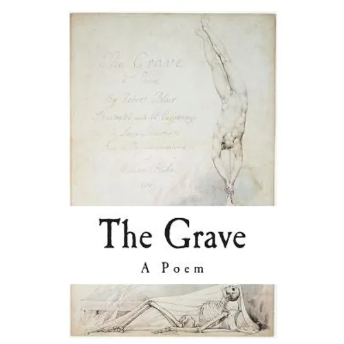 The Grave: A Poem
