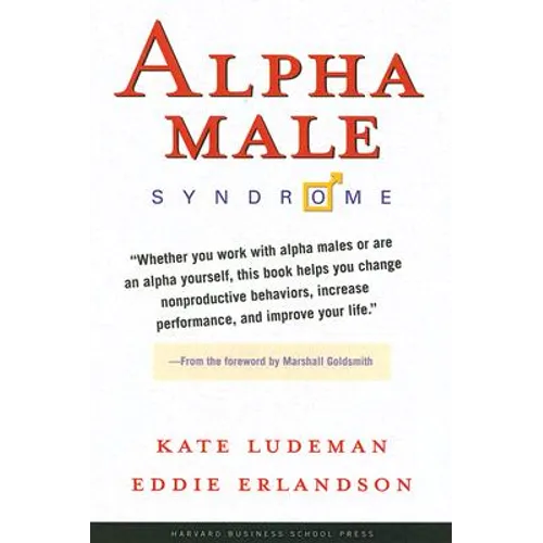 Alpha Male Syndrome