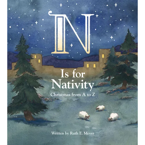 N Is for Nativity: Christmas from A to Z