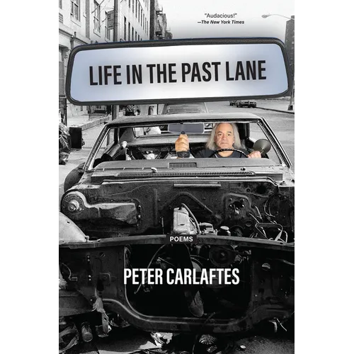 Life in the Past Lane