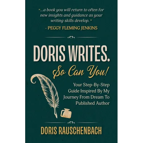Doris Writes. So Can You!