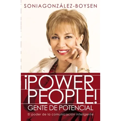 ¡Power People! Gente de potencial: El poder de la comunicación inteligente