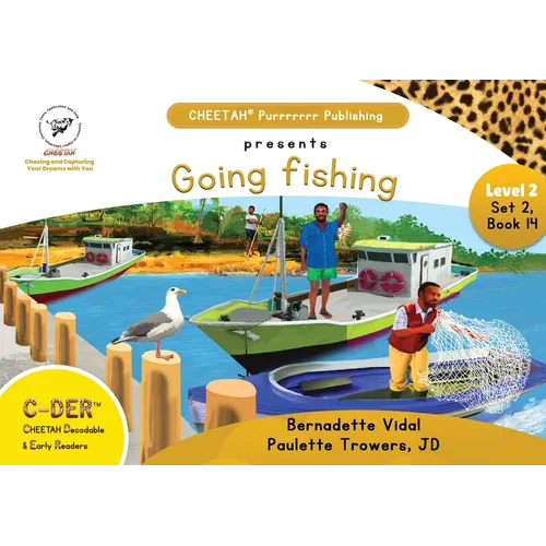 C-DER (CHEETAH Decodable Early Readers, Set 2, Book 14, Going Fishing