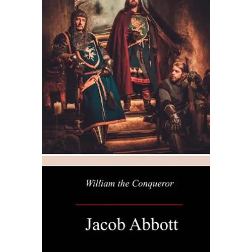 William the Conqueror