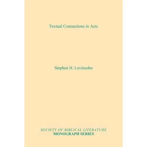 Textual Connections in Acts