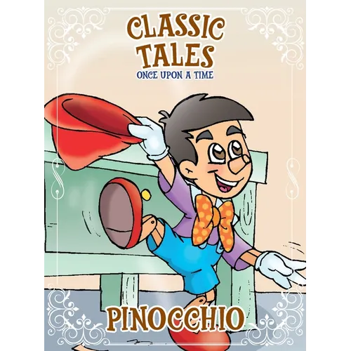 Classic Tales Once Upon a Time - Pinocchio