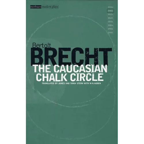 The Caucasian Chalk Circle