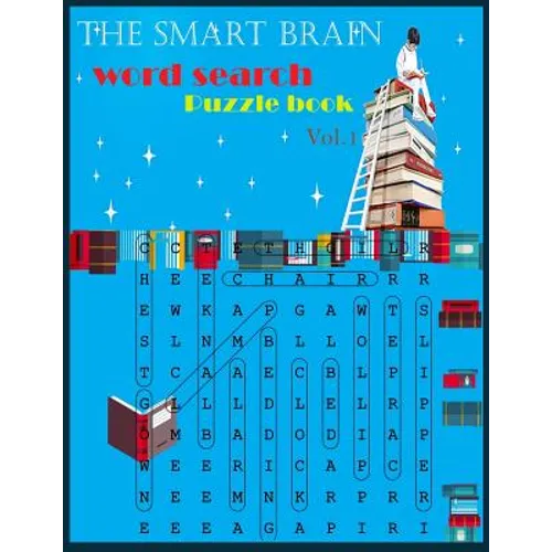 The Smart Brain Word Search Puzzle book vol.1: Word search / puzzle game / Seek and find / brain Game/ work book / Exercise book / workbook / activity