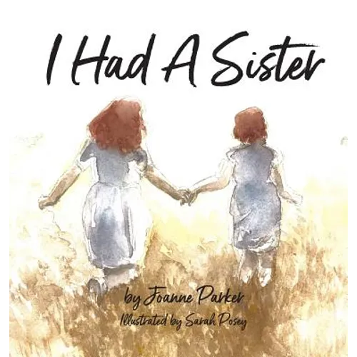 I Had A Sister