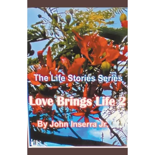 Love Brings Life 2
