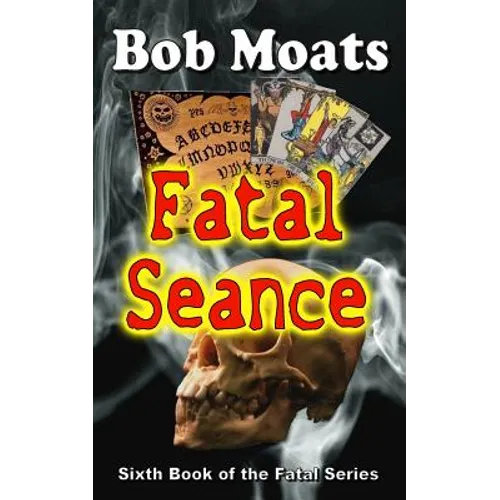 Fatal Seance