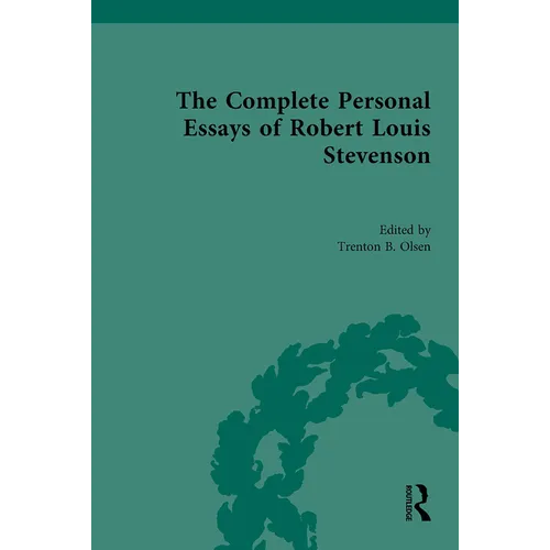 The Complete Personal Essays of Robert Louis Stevenson