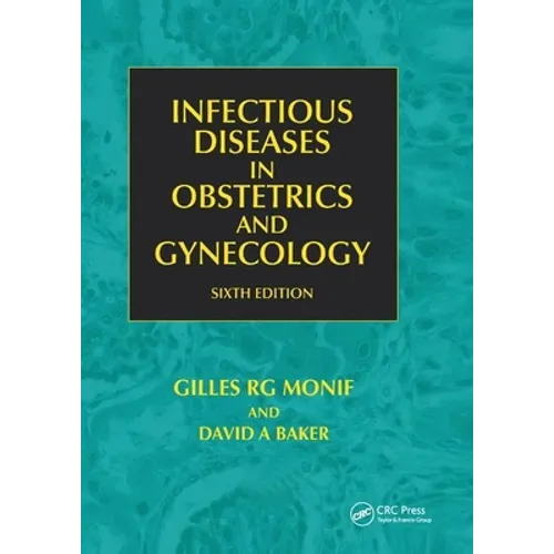 Infectious Diseases in Obstetrics and Gynecology