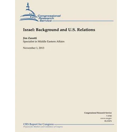Isreal: Background and U.S. Relations