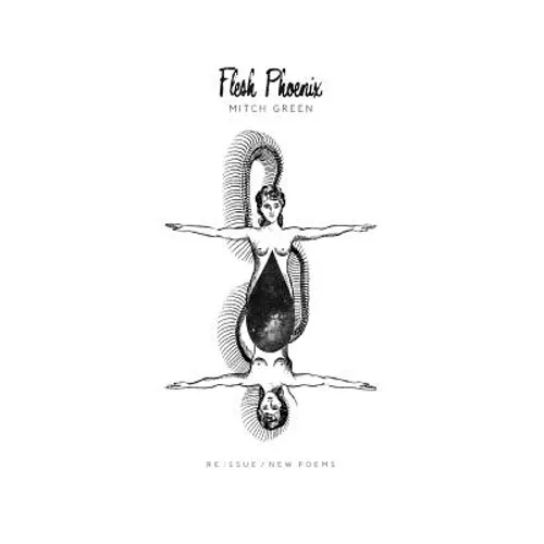 Flesh Phoenix - Re Issue