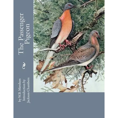 The Passenger Pigeon