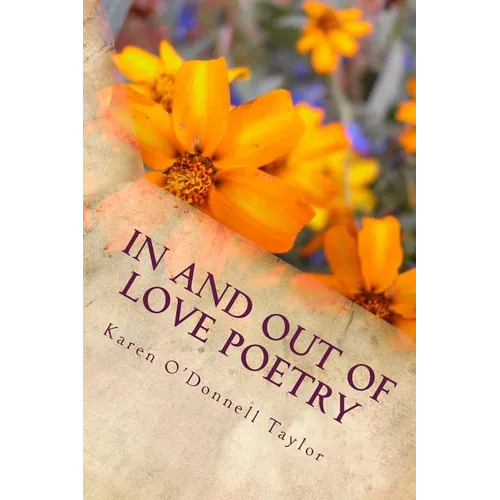 In and Out of Love Poetry