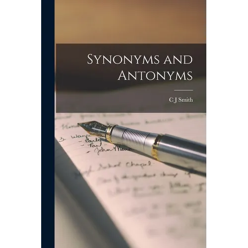 Synonyms and Antonyms