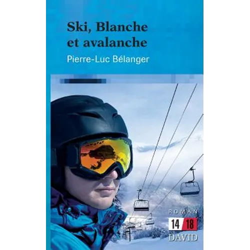Ski, Blanche et avalanche