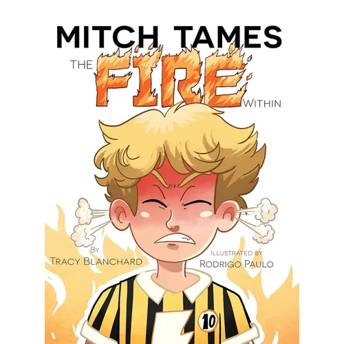 Mitch Tames the Fire Within