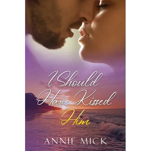 I Should Have Kissed Him