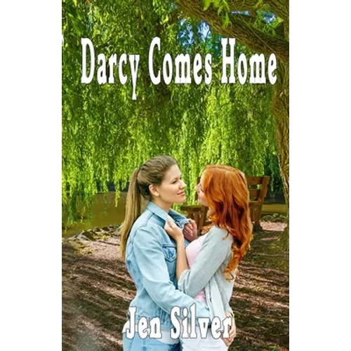 Darcy Comes Home