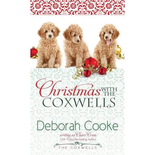 Christmas with the Coxwells: A Holiday Short Story