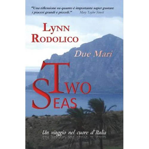 Two Seas - Due Mari