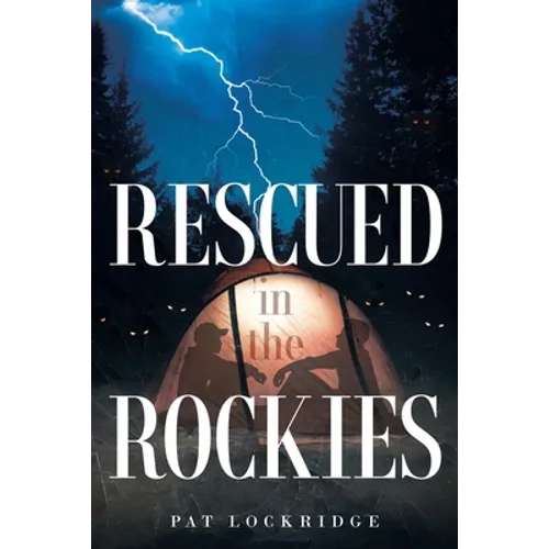 Rescued in the Rockies