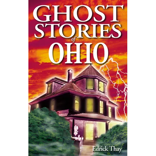 Ghost Stories of Ohio