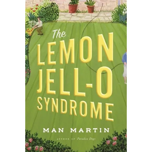 The Lemon Jell-O Syndrome