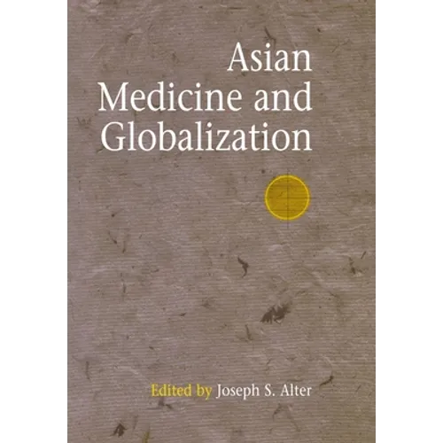 Asian Medicine and Globalization