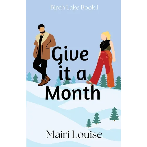 Give it a Month