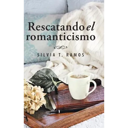 Rescatando el romanticismo