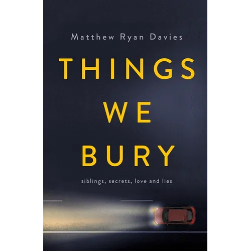 Things We Bury