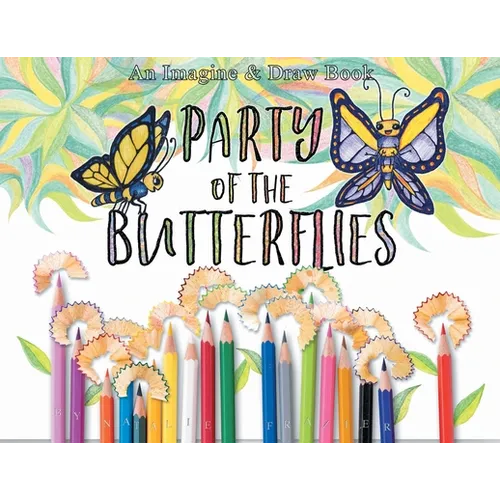 Party of the Butterflies
